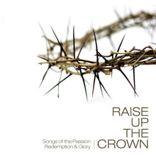 Brian Weaver Let Love In + Raise Up the Crown 2CD