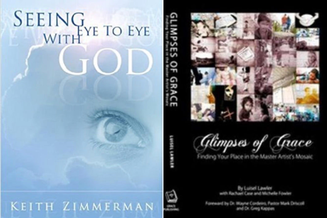 Keith Zimmerman Seeing Eye to Eye + Luisel Lawler Glimpses of Grace