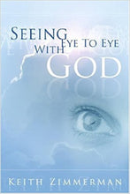 Keith Zimmerman Seeing Eye to Eye + Luisel Lawler Glimpses of Grace